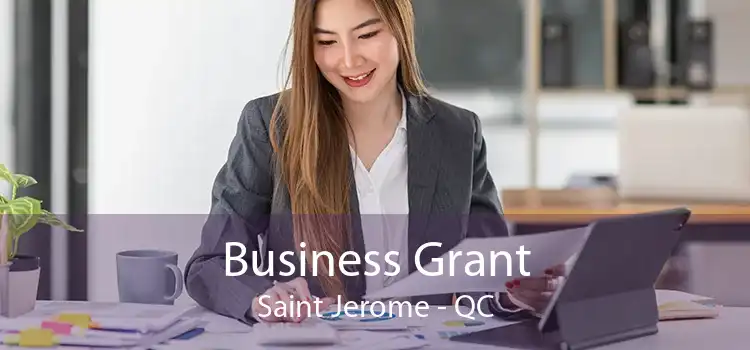 Business Grant Saint Jerome - QC